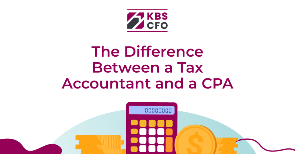 Beyond the Books: The Difference Between A Tax Accountant and A CPA